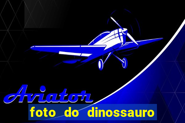 foto do dinossauro mais feio do mundo